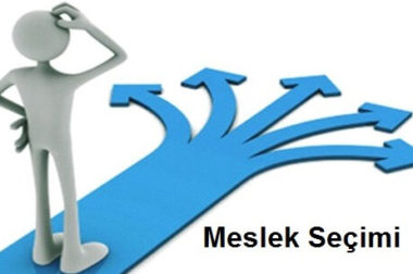 MESLEK SEÇİMİNDE PSİKOLOJİK FAKTÖRLER